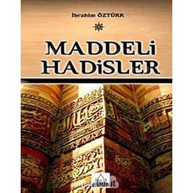 MADDELI HADISLER - İBRAHİM ÖZTÜRK