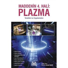 Maddenin 4. Hali Plazma Serhat Çakır