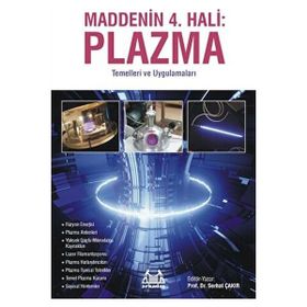 Maddenin 4. Hali Plazma Serhat Çakır