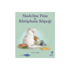 Madeline Finn ile Kütüphane Köpeği - Lisa Papp