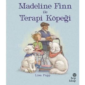 Madeline Finn İle Terapi Köpeği Hep Kitap