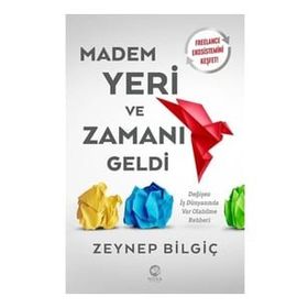 Madem Yeri ve Zamanı Geldi Nova Kitap