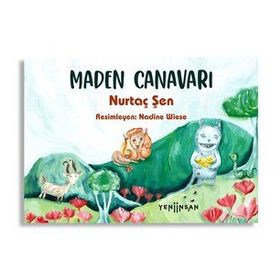 Maden Canavarı - Nurtaç Şen