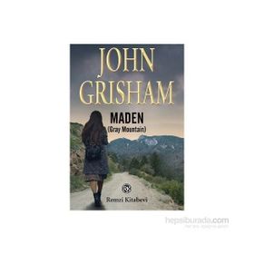 Maden (Gray Mountain) - John Grisham