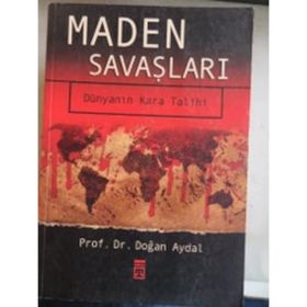 Maden Savaşları - Doğan Aydal