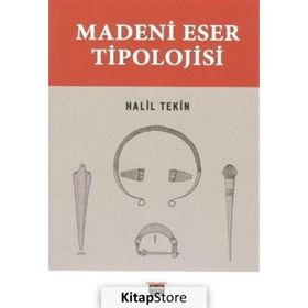 Madeni Eser Tipolojisi - Halil Tekin