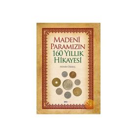 MADENI PARAMIZIN 160 YILLIK HIKAYESI - MÜMİN ÖZKILIÇ