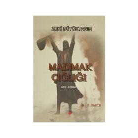 MADIMAK ÇIĞLIĞI - ZEKI BÜYÜKTANIR