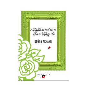 Madonna’nın Son Hayali - Doğan Akhanlı