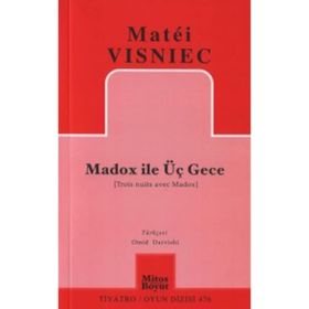 MADOX ILE ÜÇ GECE - MATÉI VISNIEC