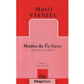 MADOX ILE ÜÇ GECE - MATÉI VISNIEC