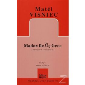 MADOX ILE ÜÇ GECE - MATÉI VISNIEC