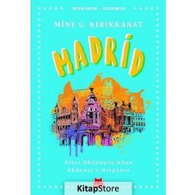 Madrid - Mine G. Kırıkkanat