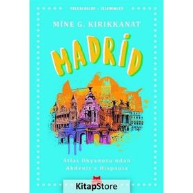 Madrid - Mine G. Kırıkkanat
