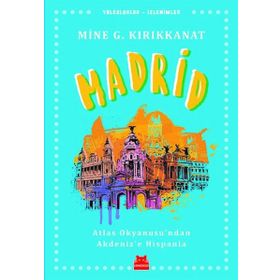 Madrid - Mine G. Kırıkkanat