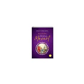 Maestro Sus Dedi Amadeus Mozart Gülay Yılmaz Karel Büyülü Fener Yayınları