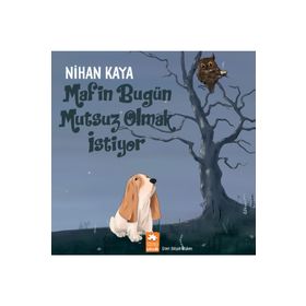 Mafin Bugün Mutsuz Olmak İstiyor Eksik Parça Yayınları