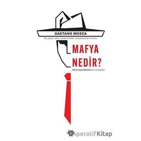 Mafya Nedir? Gaetano Mosca Metropolis Yayınları