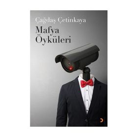 Mafya Öyküleri - Çağdaş Çetinkaya