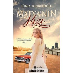 Mafya’nın Kızı - Kübra Tonbuloğlu