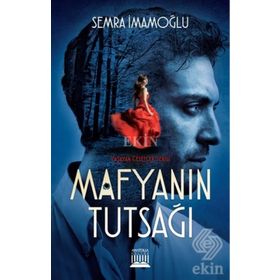 Mafyanın Tutsağı - Semra İmamoğlu