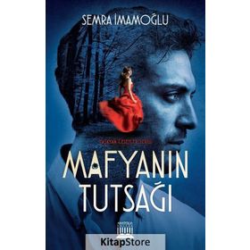 Mafyanın Tutsağı - Semra İmamoğlu
