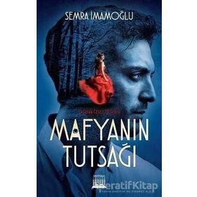 Mafyanın Tutsağı - Semra İmamoğlu