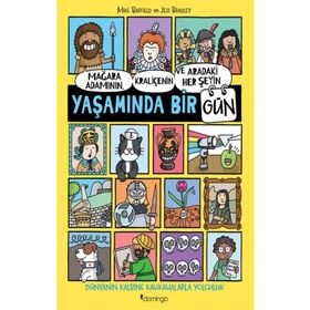 Mağara Adamının Kraliçenin ve Aradaki Her Şeyin Yaşamında Bir Gün Domingo Yayınevi