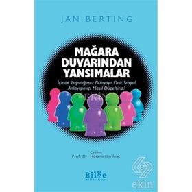 MAĞARA DUVARINDAN YANSIMALAR - HÜSAMETTIN İNAÇ;JAN BERTING