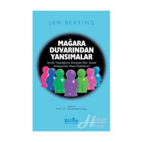 MAĞARA DUVARINDAN YANSIMALAR - HÜSAMETTIN İNAÇ;JAN BERTING