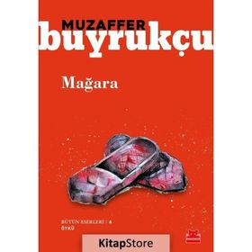 Mağara / Muzaffer Buyrukçu