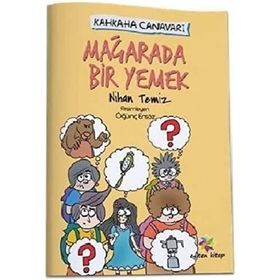 Mağarada Bir Yemek - Kahkaha Canavarı - Nihan Temiz