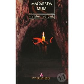 MAĞARADA MUM - NEJDET KÜLÜNK