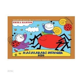 MAĞARADAKI ÖRÜMCEK 9 UĞURBÖCEĞI SEVEN ILE SALYANGOZ TOMURCUK - ERIKA BARTOS