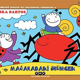MAĞARADAKI ÖRÜMCEK 9 UĞURBÖCEĞI SEVEN ILE SALYANGOZ TOMURCUK - ERIKA BARTOS