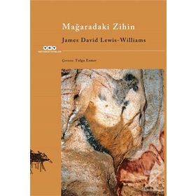 Mağaradaki Zihin - James David Lewis Williams