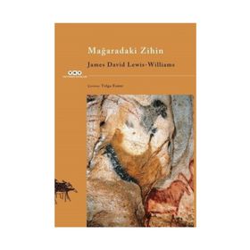 Mağaradaki Zihin - James David Lewis Williams