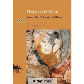 Mağaradaki Zihin - James David Lewis Williams