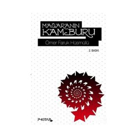 MAĞARANIN KAMBURU - ÖMER FARUK HÜSMÜLLÜ