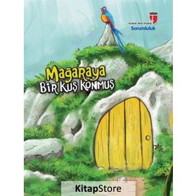 Mağaraya Bir Kuş Konmuş - Sorumluluk - Neriman Karatekin