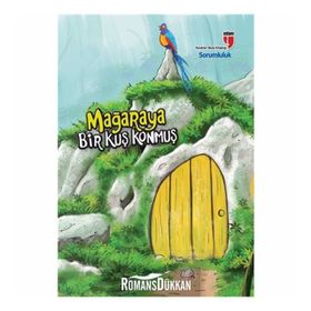 Mağaraya Bir Kuş Konmuş - Sorumluluk - Neriman Karatekin