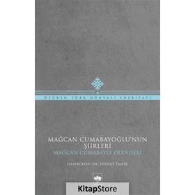 Mağcan Cumabayoğlu'nun Şiirleri - Mağcan Cumabayoğlu