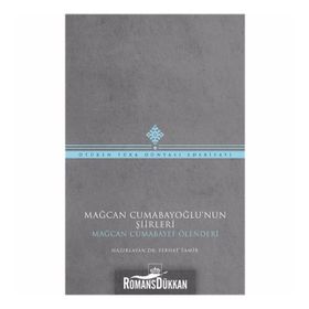 Mağcan Cumabayoğlu'nun Şiirleri - Mağcan Cumabayoğlu