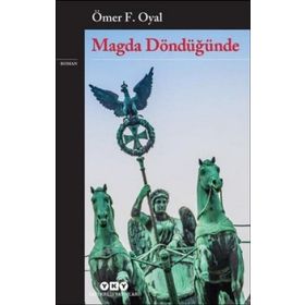 Magda Döndüğünde / F. Oyal / Yapı Kredi Yayınları