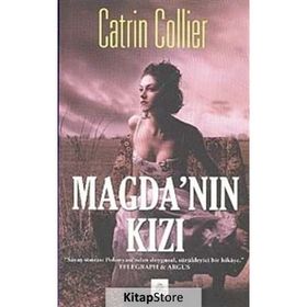 MAGDA'NIN KIZI - CATRIN COLLIER