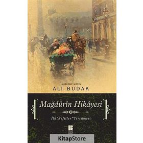 MAĞDURİN HIKAYESI İLK SEFILLER TERCÜMESİ - ALI BUDAK
