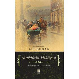 MAĞDURİN HIKAYESI İLK SEFILLER TERCÜMESİ - ALI BUDAK