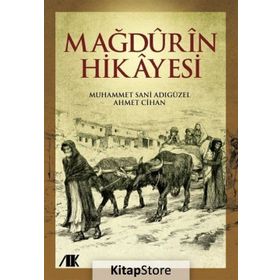 Mağdurin Hikayesi - muhammed sani adiguzel Ahmet Cihan