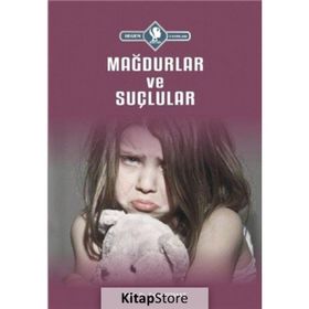 Mağdurlar ve Suçlular - Zahir Kızmaz