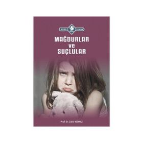 Mağdurlar ve Suçlular - Zahir Kızmaz